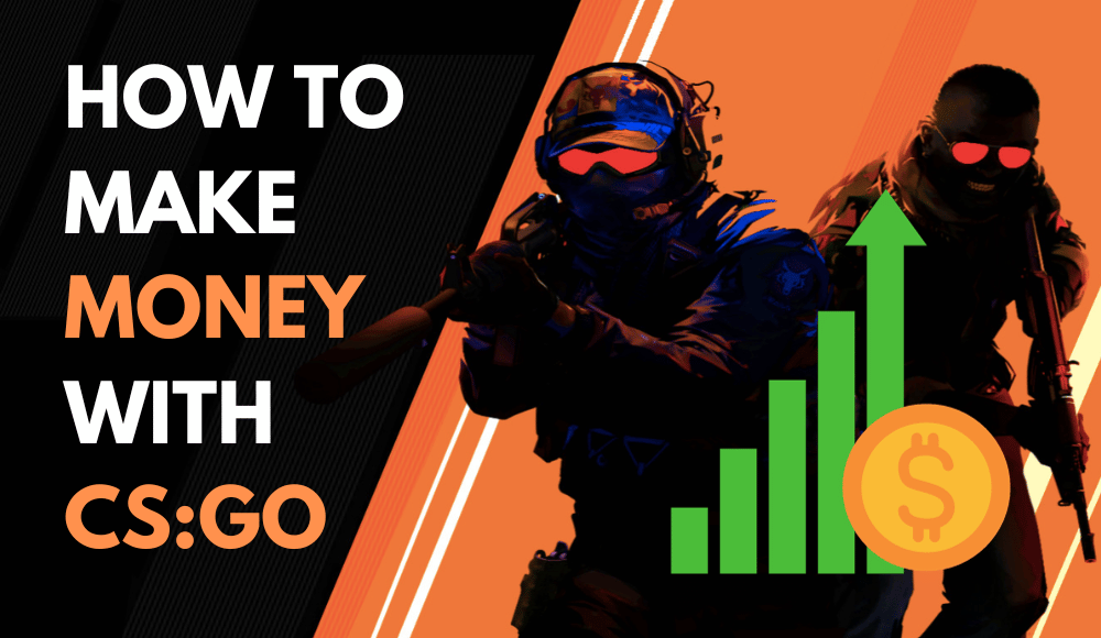How to Make Money Playing CSGO.png