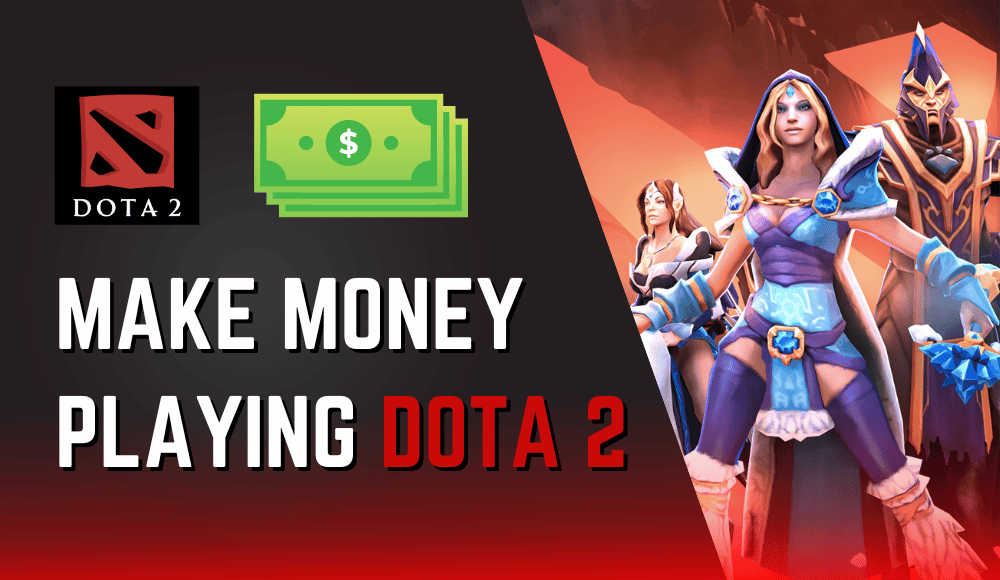 Make Money Playing Dota 2.png